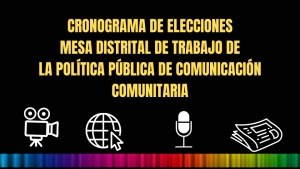 ELECCIÓN MESA DISTRITAL DE COMUNICACIÓN COMUNITARIA Y ALTERNATIVA
